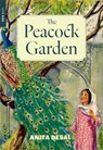 The Peacock Garden - Anita Desai - 9798896230601