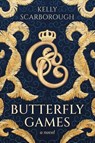 Butterfly Games - Kellly Scarborough - 9798896360506