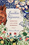 London Sojourn - Rebecca Knuth - 9798896360605