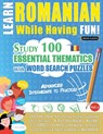 LEARN ROMANIAN WHILE HAVING FUN! - ADVANCED - Linguas Classics - 9798896708605