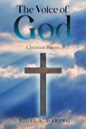 The Voice of God: Christian Poems - Nigel S. Daring - 9798896761839