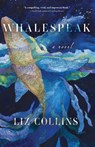Whalespeak - Liz Collins - 9798897409228