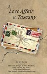 A Love Affair in Tuscany - Joe Reina - 9798897636334