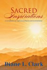 Sacred Inspirations - Diane L. Clark - 9798897637928