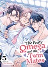 The Feisty Omega and His Twin Mates Vol. 5 - Ryo Ayamine - 9798897652280