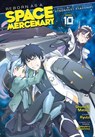 Reborn as a Space Mercenary: I Woke Up Piloting the Strongest Starship! (Manga) Vol. 10 - Ryuto - 9798897653577