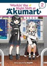 Workin' the Night Shift at Akumart Vol. 2 - Najimi - 9798897654130