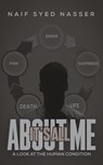It's All About Me - Naif Syed Nasser - 9798897894260