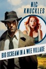 Big Scream in a Wee Village - Nic Knuckles - 9798898200039