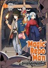 Magic Repo Man: Dumped by My Party, I'll Cash In With a Cute Support Fairy to Become the Strongest! Vol. 3 - Masakichi - 9798898630812