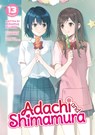 Adachi and Shimamura (Light Novel) Vol. 13 - Hitoma Iruma - 9798898631659