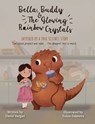 Vargas, D: Bella, Buddy & The Glowing Rainbow Crystals - David Vargas - 9798899000133