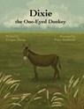 Dixie the One-Eyed Donkey - Crespin Marqs - 9798899000294