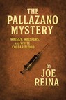 The Pallazano Mystery - Joe Reina - 9798900134055