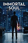Immortal Soul - Steven D. Kendrick - 9798900198828
