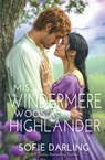 Miss Windermere Woos a Highlander - Sofie Darling - 9798900430850