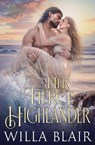 Her Fierce Highlander - Willa Blair - 9798900431840
