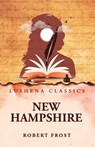 New Hampshire - Robert Frost - 9798902720843