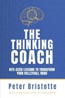 The Thinking Coach - Peter Bristotte - 9798905041761