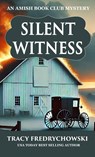 Silent Witness - Fredrychowski - 9798950809033