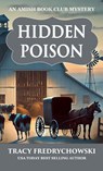 Hidden Poison - Tracy Fredrychowski - 9798950809040