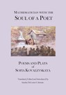 Mathematician with the Soul of a Poet - Sofia Kovalevskaya - 9798985029819