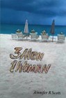 3 MEN 1 Woman - SCOTT,  Jennifer R - 9798985189605
