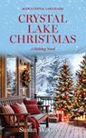 Crystal Lake Christmas - Susan W Green - 9798985311440