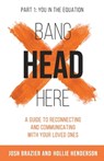 Bang Head Here, You in the equation - Hollie Henderson ; Josh Brazier - 9798985381504