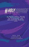 #HolyMischief Lenten Challenge - REV Dr Shannon E Karafanda - 9798985659702