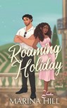 Roaming Holiday - Marina Hill - 9798986290836