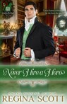 Never Hire a Hero - Regina Scott - 9798986579078