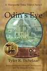 Odin's Eye - Tyler R Tichelaar - 9798987269213