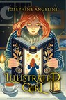 Illustrated Girl - Josephine Angelini - 9798987832127