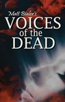 Voices of the Dead - Matt Bialer - 9798987844991