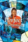 My Perfect Imperfections - Dana L. Roberson - 9798988433460
