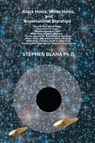 Black Holes, White Holes, and Superluminal Starships - Blaha - 9798989408498