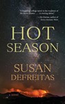 Hot Season - Susan Defreitas - 9798990201705