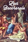 Last Bacchanale - George Wallace - 9798990546677