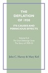 The Deflation of 1930 - John C Harvey ; Mary Keil - 9798991073493