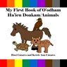 My First Book of O'Odham Ha'icu Doakam / Animals - Husi Cázares - 9798992176360