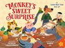 Monkey's Sweet Surprise - Patricia Tanumihardja - 9798992271843