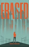 Erased - Anders Edwards - 9798992491197