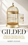 Gilded - Keren Eldad - 9798993798622