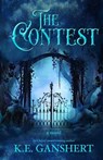 The Contest - K. E. Ganshert - 9798993987613