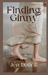 Finding Ginny - Jen Dodrill - 9798994472118