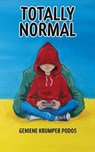 Totally Normal - Geniene Krumper Podos - 9798995919605
