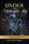 UNDER THE MIDNIGHT SKY - Geoffrey Yoder - 9798998740411