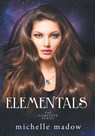Elementals: The Complete Series (Deluxe Tenth Anniversary Edition) - Michelle Madow - 9798999162557