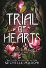 Trial of Hearts - Michelle Madow - 9798999162588